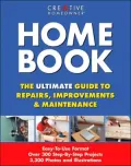 Home Book: The Ultimate Guide to Repairs, Improvements and Maintenance