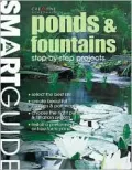 Smart Guide : Ponds and Fountains: Step-by-Step Projects