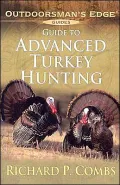 Guide to Advanced Turkey Hunting