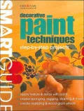 Smart Guide : Decorative Paint Techniques : Step-by-Step Projects