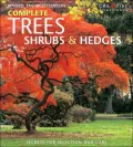 Complete Trees, Shrubs and Hedges