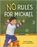 No Rules for Michael