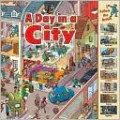 A Day in a City
