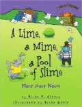 A Lime, a Mime, a Pool of Slime: More about Nouns