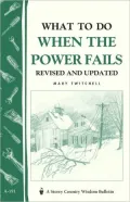 What to Do When the Power Fails: Storey Country Wisdom Bulletin A-191