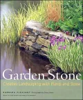 Garden Stone: Creative Ideas, Practical Projects and Inspiration for Purely Decorative Uses