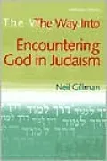 The Way into Encountering God in Judaism