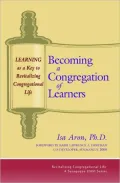 Becoming a Congregation of Learners: Learning As a Key to Revitalizing Congregational Life