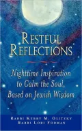 Restful Reflections: Nighttime Inspiration to Calm the Soul, Based on Jewish Wisdom
