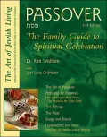 Passover: The Family Guide to Spiritual Celebration