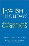Jewish Holidays: A Brief Introduction for Christians