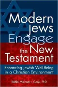 Modern Jews Engage the New Testament: Enhancing Jewish Well-Being in a Christian Environment