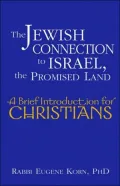 Jewish Connection to Israel, the Promised Land: A Brief Introduction for Christians