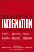 Righteous Indignation: A Jewish Call for Justice