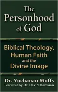 The Personhood of God: Biblical Theology, Human Faith and the Divine Image
