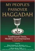My People's Passover Haggadah: Traditional Texts, Modern Commentaries, Vol. 2
