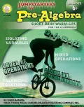 Jumpstarters for Pre-algebra Ages 6 +