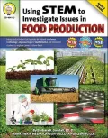 Using Stem to Investigate Issues in Food Production
