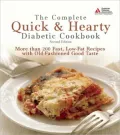 Complete Quick and Hearty Diabetic Cookbook