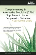 Complementary and Alternative Medicine Supplement use in People with Diabetes