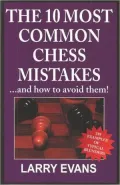 10 Most Common Chess Mistakes...And How To Avoid Them