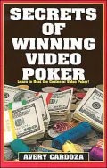 Secrets of Winning Video Poker