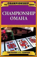 Championship Omaha: The Bible to Winning Omaha Poker