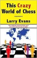 This Crazy World of Chess