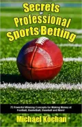 Secrets of Professional Sports Betting
