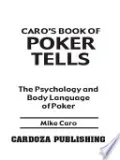 Caro's Book of Poker Tells