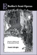 Berlioz's Semi-Operas