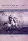 Between East and West : Polish and Russian Nineteenth-Century Travel to the Orient