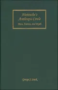 Nietzsche's Anthropic Circle: Man, Science, and Myth