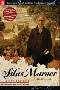 Silas Marner: The Weaver of Raveloe