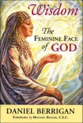 Wisdom: The Feminine Face of God