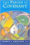 The Parish as Covenant: A Call to Pastoral Partnership