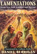 Lamentations : From New York to Kabul and Beyond