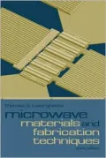 Microwave Materials and Fabrication Techniques, Third Edition
