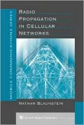Radio Propagation in Cellular Networks