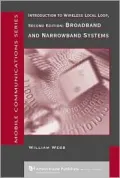 Introduction to Wireless Local Loop,Second Edition: Broadband and Narrowband Systems