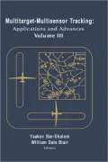 Multitarget-Multisensor Tracking, Vol. 3