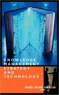 Knowledge Management Strategy and Techology