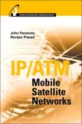 IP/ATM Mobile Satellite Networks