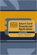 Smart Card Security and Applications, Second Edition