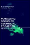 Managing Complex Technical Projects
