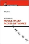 Advances in Mobile Radio Access Networks