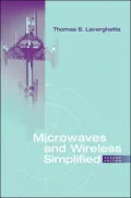 Microwaves and Wireless Simplified, Second Edition