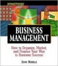 Streetwise Business Management How to Organize, Market, and Finance Your Way to Business Suc...