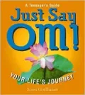 Just Say Om!