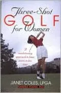 Three Shot Golf for Women